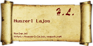 Huszerl Lajos névjegykártya